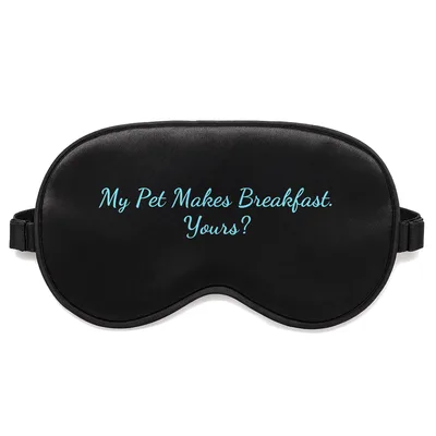 Chicken Mom Sleep Mask: My Pet Makes Breakfast. Yours?