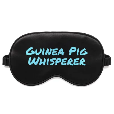 Guinea Pig Whisperer Sleep Mask for Small Animal Fans