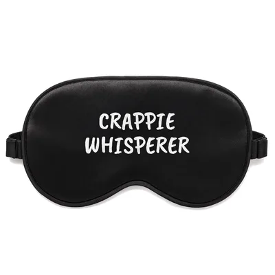 Crappie Whisperer Sleep Mask for Angler Rest