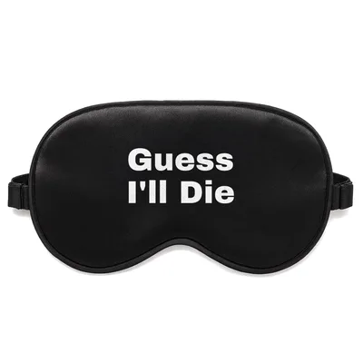Guess I'll Die Gamer Sleep Mask - Retro RPG Humor