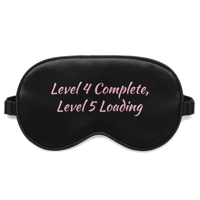 Level 5 Loading Sleep Mask for Gamers Who Finish a Quest