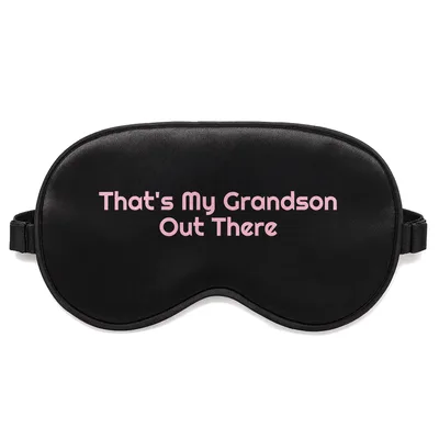 Proud Grandma Sleep Mask: That's My Grandson Out There Design