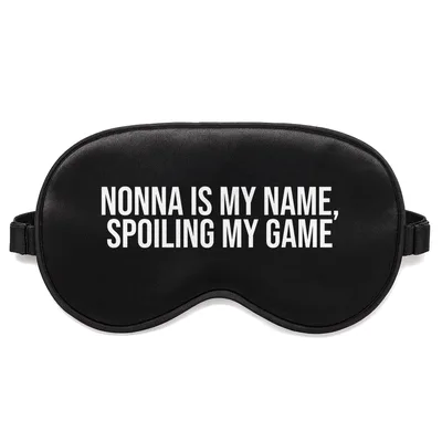 Grandma Spoiling Sleep Mask: Nonna Is My Name Design