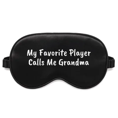 Sports Grandma Sleep Mask: My Favorite Player Calls Me Grandma Design