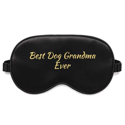 Best Dog Grandma Sleep Mask - Best Dog Grandma Ever Print