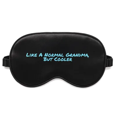 Not a Normal Grandma Sleep Mask
