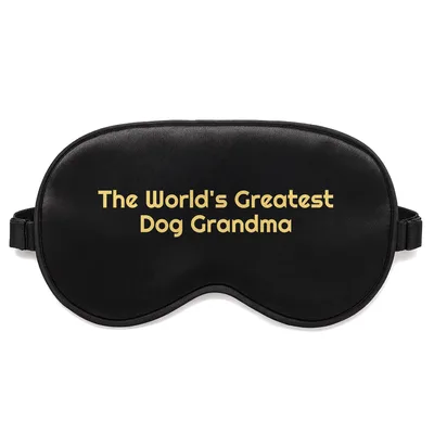 Greatest Dog Grandma Sleep Mask for Pet Lovers
