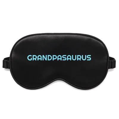 Dinosaur Grandpa Sleep Mask: Grandpasaurus Text Design for Fun Rest