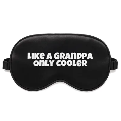 Like a Grandpa Only Sleep Mask: Cool Retro Design