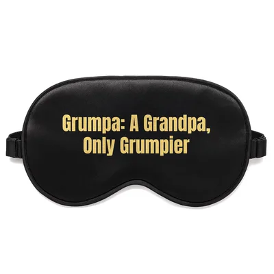 Grumpa Grandpa Sleep Mask: A Grandpa, Only Grumpier Design