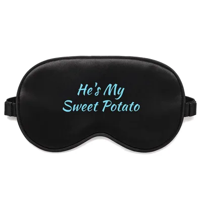 Sweet Potato Lover Sleep Mask: He's My Sweet Potato Design