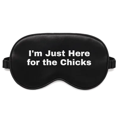 Easter Chicks Sleep Mask I'm Just Here for the Chicks Design