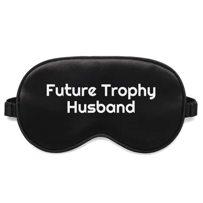Future Husband Sleep Mask: Trophy Worthy Design