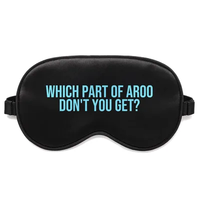 Husky Lover Sleep Mask Which Part of Aroo Don't You Get