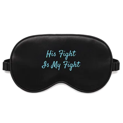 Autism Parent Sleep Mask: His Fight Is My Fight Design