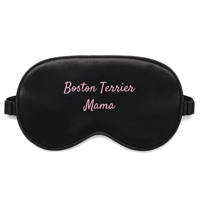 Boston Terrier Mom Sleep Mask for Pups and Parents