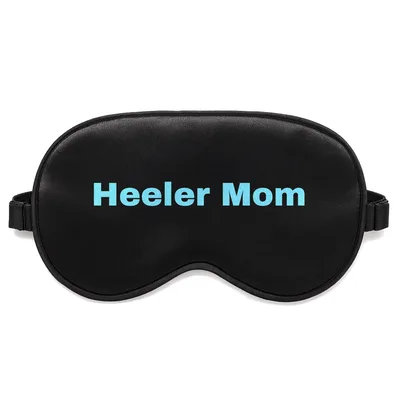 Heeler Mom Sleep Mask for Cattle Dog Lovers