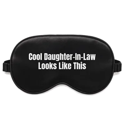 Daughter in Law Sleep Mask: Cool Design for Family Gifts