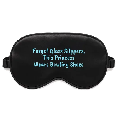 Bowling Princess Sleep Mask: Forget Glass Slippers Design