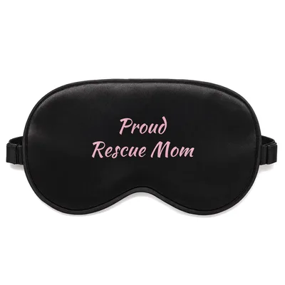 Proud Rescue Mom Sleep Mask for Animal Lovers