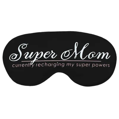 Super Mom Sleep Mask: Recharge Mode for Moms