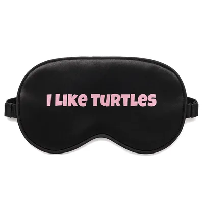 I Like Turtles Sleep Mask: Bold Pink Text for Reptile Fans