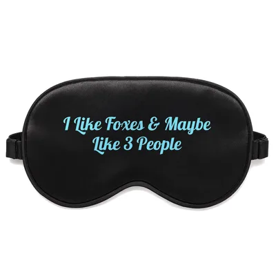 Introvert Fox Sleep Mask: I Like Foxes & Maybe Like 3 People