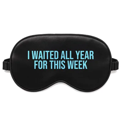 Waited All Year Sleep Mask for Shark Lovers