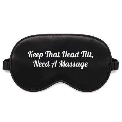 Massage Therapist Humor Sleep Mask for Neck Pain Relief