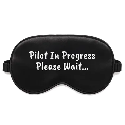 Pilot in Progress Sleep Mask for Aspiring Aviators