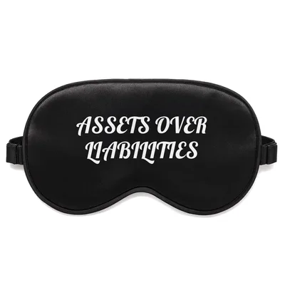 Finance Nerd Sleep Mask featuring "ASSETS OVER LIABILITIES"