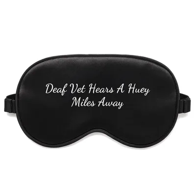 Huey Helicopter Veteran Sleep Mask - Deaf Vet Hears A Huey
