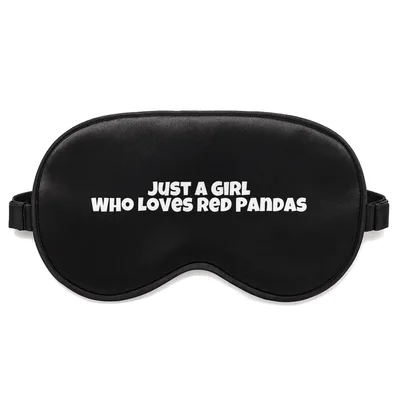 Red Panda Lover Sleep Mask: Just a Girl Who Loves Red Pandas Design