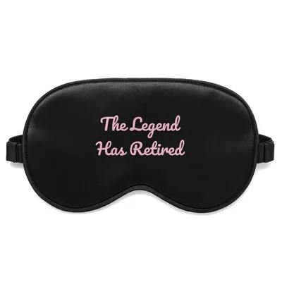 Retired Legend Sleep Mask: The Legend Has Retired Design