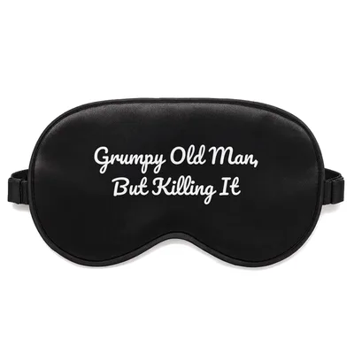 Grumpy Old Man Sleep Mask: Sarcastic Sarcasm Design