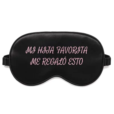 Favorite Daughter Dad Sleep Mask - My Favorite Daughter Gave Me This