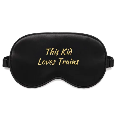 This Kid Loves Trains Sleep Mask for Railway Enthusiasts