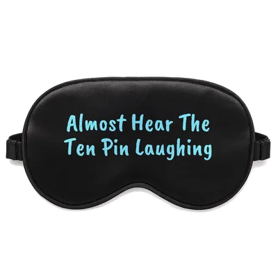 Bowling Lover Sleep Mask: Almost Hear The Ten Pin Laughing Design