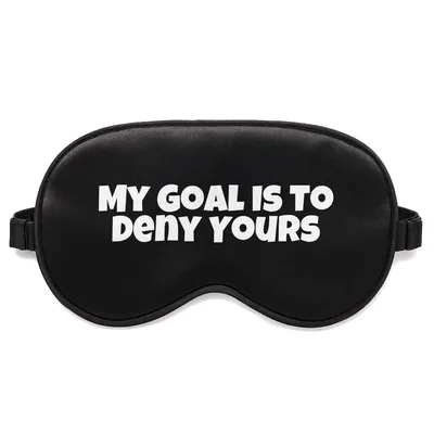 Hockey Goalie Sleep Mask: My Goal Is To Deny Yours Design