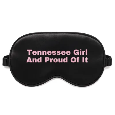 Tennessee Girl and Proud Sleep Mask for State Lovers