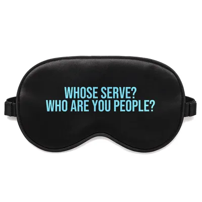 Whose Serve Pickleball Sleep Mask for Tired Players