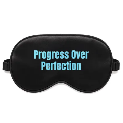 Motivational Quote Teacher Sleep Mask: Progress Over Perfection Design