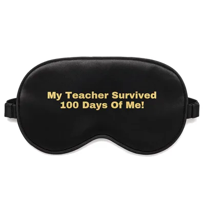 100 Days of School Teacher Sleep Mask
