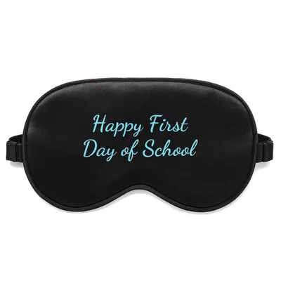 First Day of School Sleep Mask for Teachers and Students