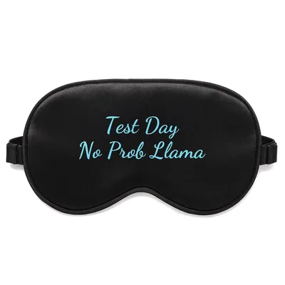 No Prob Llama Teacher Sleep Mask for Test Day Humor