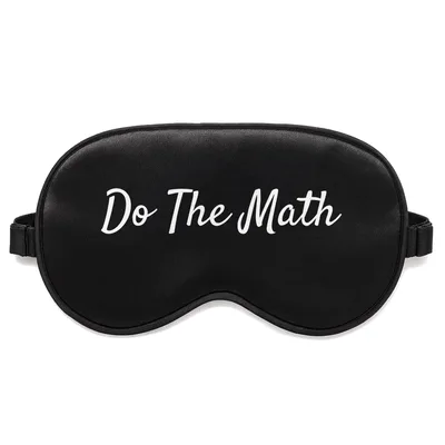 Do the Math Sleep Mask for Educators Who Love Puns