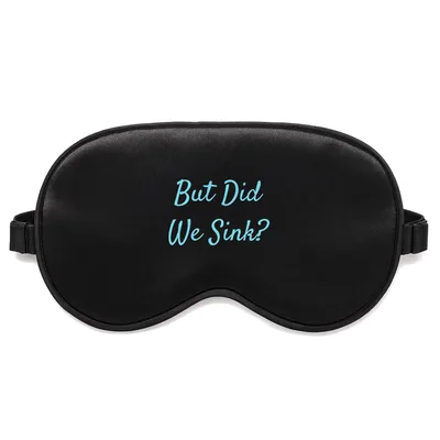 Boat Owner Sleep Mask But Did We Sink? Funny Nautical Design