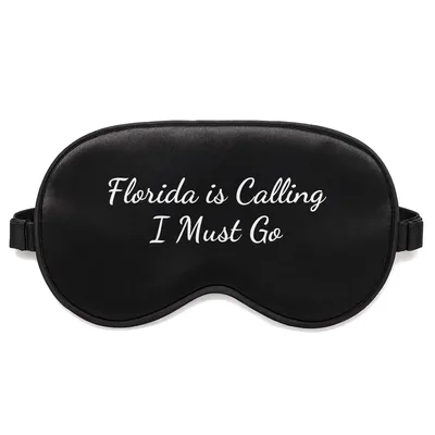 Florida Vacation Lover Sleep Mask: Florida is Calling I Must Go Design