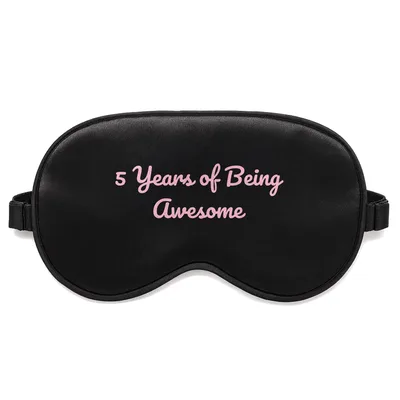 5 Years Awesome Sleep Mask: Celebrating Five Years of Being Awesome