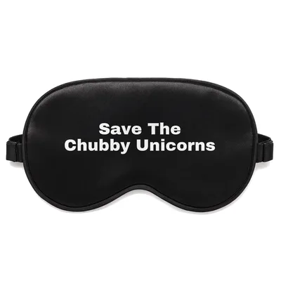 Chubby Unicorn Lover Sleep Mask: Save The Chubby Unicorns Design